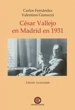 César Vallejo en Madrid en 1931: Edición aumentada