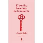 El sueño, hermano de la muerte