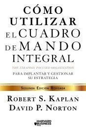 Cómo utilizar el cuadro de mando integral