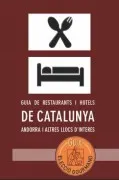 Guia De Restaurants I Hotels De Catalunya Andorra I Altres Llocs D Int