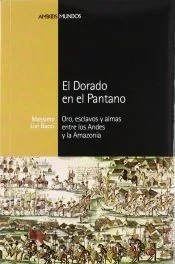 Dorado en el pantano, El
