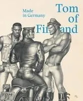 Tom of Finland: Made in Germany
