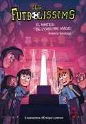 Els Futbolíssims 12: El Misteri De L'obelisc Màgic