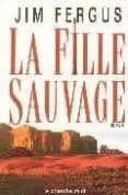 La Fille Sauvage