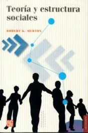 Teoría y estructura sociales