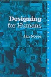 Designing for Humans