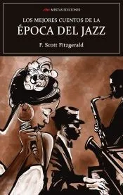 LOS MEJORES CUENTOS DE LA ÉPOCA DEL JAZZ