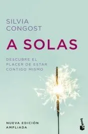 A solas. Nueva edición ampliada