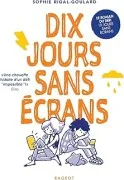 Dix Jours Sans Écrans
