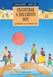 Encontrar a Jesucristo hoy
