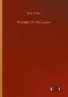 Summer On the Lakes