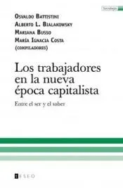 Los trabajadores en la nueva época capitalista