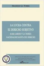 La lucha contra el derecho subjetivo