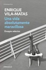 Una vida absolutamente maravillosa