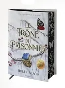 The Stolen Heir. Vol. 2. Le Trône Du Prisonnier