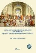El magisterio jurídico-académico del Profesor Antonio Fernández de Buján y Fernández