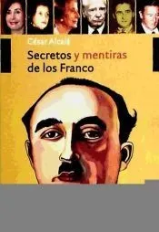 SECRETOS Y MENTIRAS DE LOS FRANCO