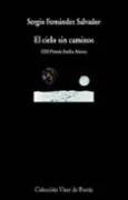 El cielo sin caminos