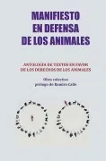 Manifiesto En Defensa De Los Animales