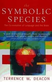 The Symbolic Species