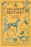 The Decadent Bestiary