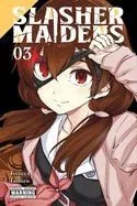 Slasher Maidens, Vol. 3