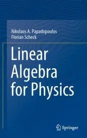 Linear Algebra for Physics