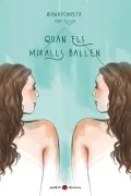 Quan Els Miralls Ballen