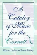 Catalog of Music for the Cornett