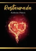 Restaurada