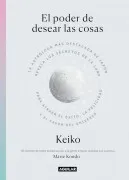El Poder De Desear Las Cosas
