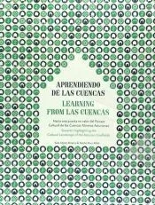 Aprendiendo de las cuencas: hacia una puesta en valor del paisaje cultural de las cuencas mineras asturianas