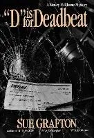 'D' Is for Deadbeat