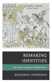 Remaking Identities
