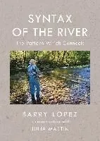 Syntax of the River: The Pattern Which Connects