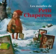 Les Moufles De Petit Chaperon (Frances)