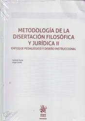 Metodología de la disertación filosófica y jurídica II. Enfoque pedagógico y diseño instruccional