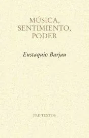Música, sentimiento, poder