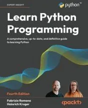 Learn Python Programming - Fourth Edition