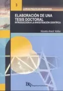 Elaboracion De Una Tesis Doctoral: Introduccion A La Investigacion Cie