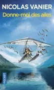 Donne-Moi Des Ailes