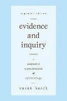 Evidence and Inquiry: A Pragmatist Reconstruction of Epistemology