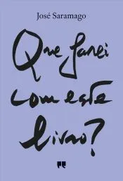 Que farei com este livro?