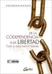 De la codependencia a la libertad