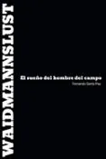 Waidmannslust: El sueño del hombre del campo