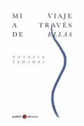 Mi Viaje A Traves De Ellas