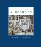 An Introduction To Ai Robotics