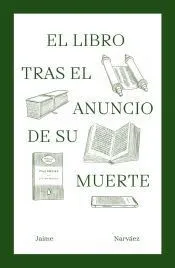 El libro tras el anuncio de su muerte