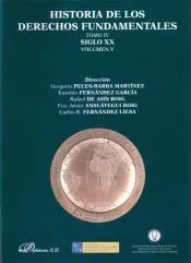 Historia de los derechos fundamentales. Tomo IV, Siglo XX. Vol. V, Cultura de la Paz y grupos vulnerables. Libro II, Grupos vulnerables