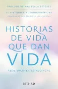 Historias De Vida Que Dan Vida